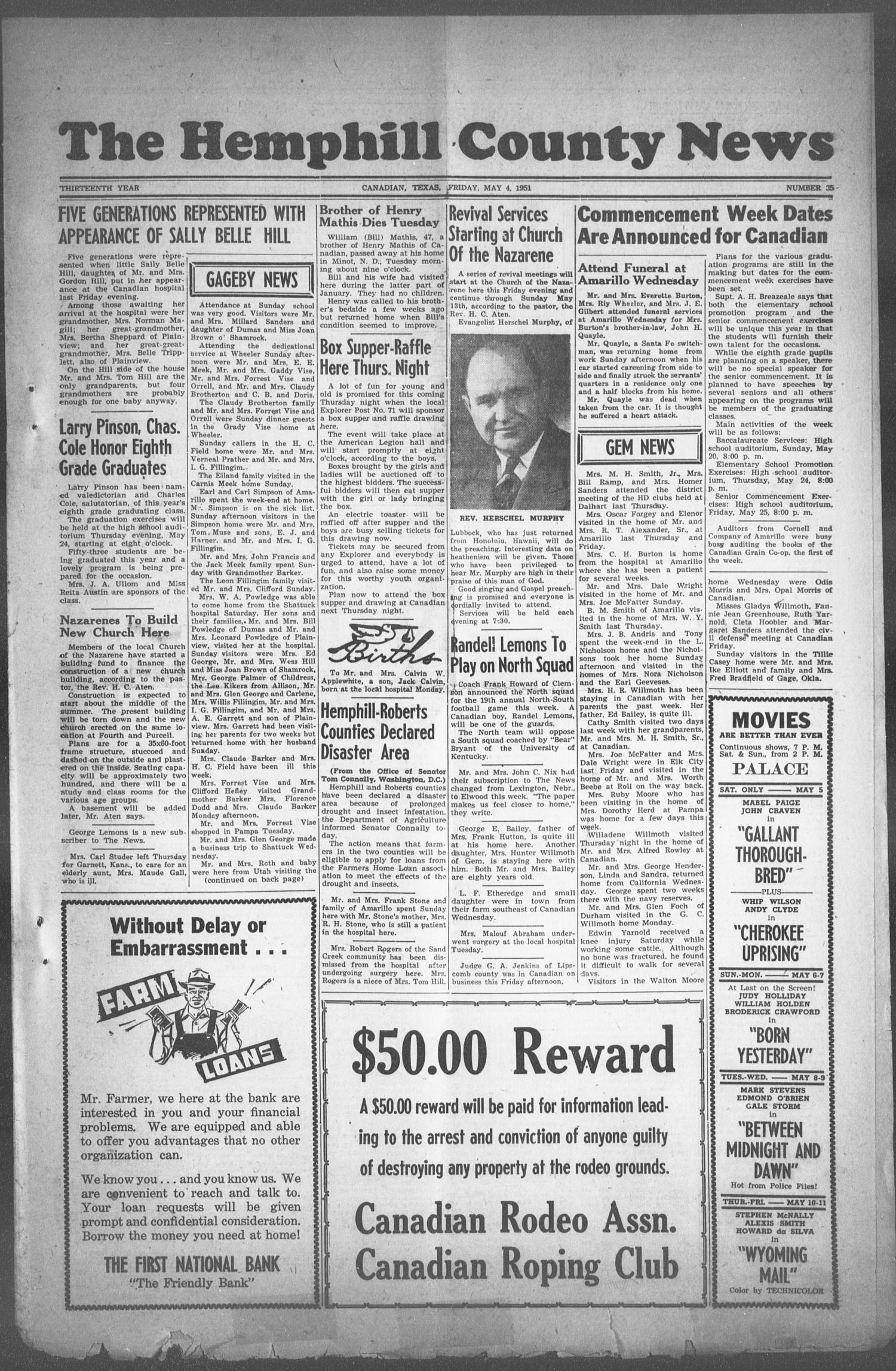 The Hemphill County News (Canadian, Tex), Vol. THIRTEENTH YEAR, No. 35, Ed. 1, Friday, May 4, 1951
                                                
                                                    1
                                                