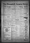 Newspaper: The Hemphill County News (Canadian, Tex), Vol. 14, No. 21, Ed. 1, Tue…