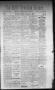 Thumbnail image of item number 1 in: 'The Daily Brenham Banner. (Brenham, Tex.), Vol. 2, No. 34, Ed. 1 Friday, February 9, 1877'.