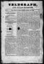 Thumbnail image of item number 1 in: 'Telegraph and Texas Register (San Felipe de Austin [i.e. San Felipe], Tex.), Vol. 1, No. 1, Ed. 1, Saturday, October 10, 1835'.