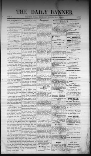 Primary view of object titled 'The Daily Banner. (Brenham, Tex.), Vol. 3, No. 124, Ed. 1 Thursday, May 23, 1878'.