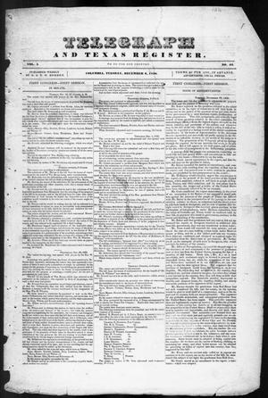 Primary view of object titled 'Telegraph and Texas Register (Columbia, Tex.), Vol. 1, No. 44, Ed. 1, Tuesday, December 6, 1836'.