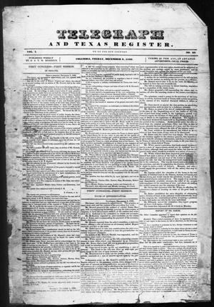 Primary view of object titled 'Telegraph and Texas Register (Columbia, Tex.), Vol. 1, No. 45, Ed. 1, Friday, December 9, 1836'.