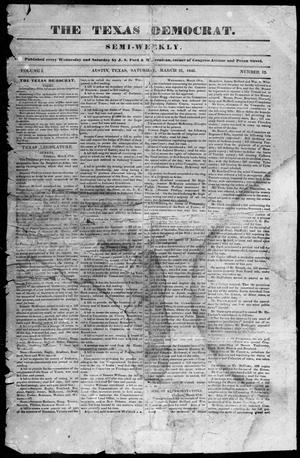 Primary view of object titled 'The Texas Democrat (Austin, Tex.), Vol. 1, No. 12, Ed. 1, Saturday, March 21, 1846'.