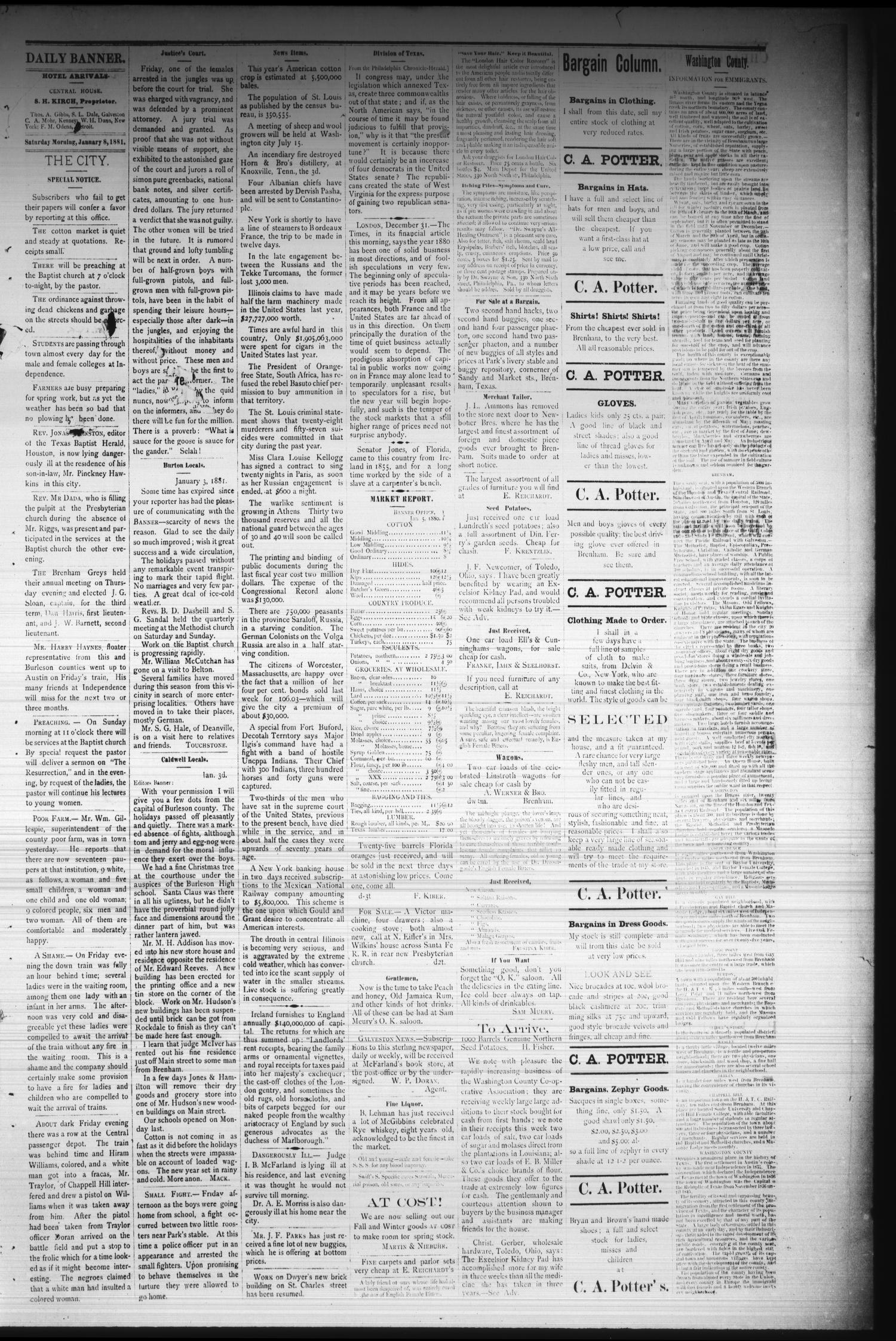Brenham Daily Banner. (Brenham, Tex.), Vol. 6, No. 7, Ed. 1 Saturday, January 8, 1881
                                                
                                                    [Sequence #]: 3 of 4
                                                