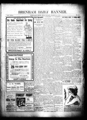 Primary view of object titled 'Brenham Daily Banner. (Brenham, Tex.), Vol. 26, No. 68, Ed. 1 Wednesday, March 20, 1901'.