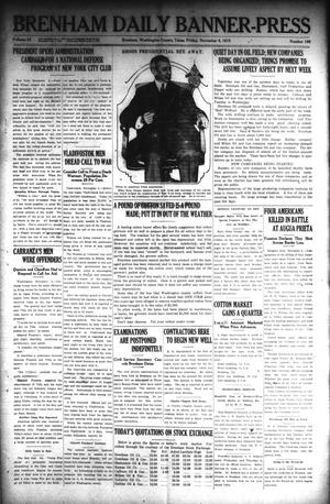 Primary view of object titled 'Brenham Daily Banner-Press (Brenham, Tex.), Vol. 32, No. 186, Ed. 1 Friday, November 5, 1915'.