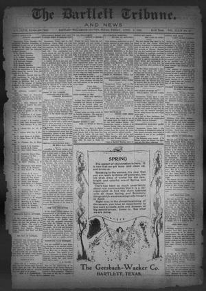 Primary view of object titled 'The Bartlett Tribune and News (Bartlett, Tex.), Vol. 34, No. 42, Ed. 1, Friday, April 9, 1920'.