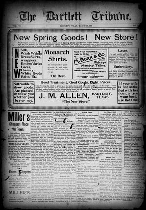 The Bartlett Tribune (Bartlett, Tex.), Vol. 16, No. 50, Ed. 1, Friday, March 28, 1902