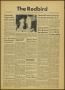 Newspaper: The Redbird (Beaumont, Tex.), Vol. 4, No. 3, Ed. 1 Friday, October 1,…