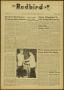 Newspaper: The Redbird (Beaumont, Tex.), Vol. 7, No. 21, Ed. 1 Friday, March 14,…
