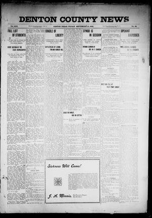 Primary view of object titled 'Denton County News (Denton, Tex.), Vol. 13, No. 44, Ed. 1 Friday, September 16, 1904'.