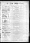 Thumbnail image of item number 1 in: 'El Paso Daily Times. (El Paso, Tex.), Vol. 4, No. 322, Ed. 1 Wednesday, May 6, 1885'.