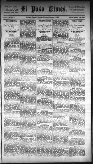 Primary view of object titled 'El Paso Times. (El Paso, Tex.), Vol. Eighth Year, No. 9, Ed. 1 Wednesday, January 11, 1888'.