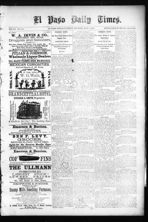 Primary view of object titled 'El Paso Daily Times. (El Paso, Tex.), Vol. 4, No. 321, Ed. 1 Tuesday, May 5, 1885'.