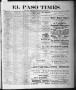 Thumbnail image of item number 1 in: 'El Paso Times. (El Paso, Tex.), Vol. 1, No. 11, Ed. 1 Friday, June 10, 1881'.