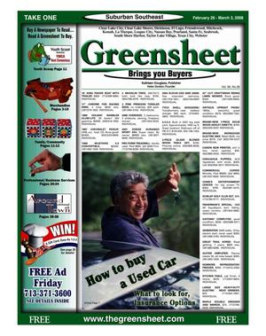 Primary view of object titled 'Greensheet (Houston, Tex.), Vol. 39, No. 38, Ed. 1 Tuesday, February 26, 2008'.