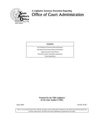 Primary view of object titled 'A Legislative Summary Document Regarding Office of Court Administration'.