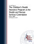 Report: An Audit Report on the Children's Health Insurance Program at the Hea…