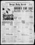 Thumbnail image of item number 1 in: 'Borger Daily Herald (Borger, Tex.), Vol. 19, No. 242, Ed. 1 Sunday, September 2, 1945'.