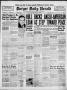 Primary view of Borger Daily Herald (Borger, Tex.), Vol. 20, No. 11, Ed. 1 Friday, December 7, 1945