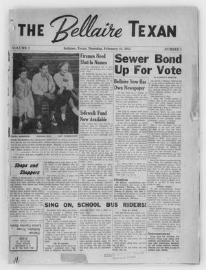 Primary view of object titled 'The Bellaire Texan (Bellaire, Tex.), Vol. 1, No. 1, Ed. 1 Thursday, February 18, 1954'.