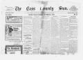 Newspaper: The Cass County Sun., Vol. 23, No. 47, Ed. 1 Tuesday, December 6, 1898