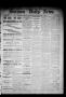 Primary view of Denison Daily News. (Denison, Tex.), Vol. 6, No. 180, Ed. 1 Saturday, September 21, 1878