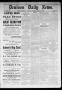 Newspaper: Denison Daily News. (Denison, Tex.), Vol. 6, No. 101, Ed. 1 Thursday,…