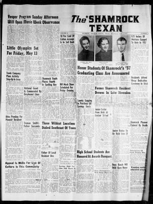 Primary view of object titled 'The Shamrock Texan (Shamrock, Tex.), Ed. 1 Thursday, May 2, 1957'.