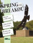 Thumbnail image of item number 1 in: 'Spring Breakout'.