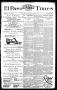 Newspaper: El Paso International Daily Times (El Paso, Tex.), Vol. 13, No. 226, …