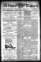 Newspaper: El Paso International Daily Times (El Paso, Tex.), Vol. 13, No. 109, …