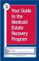 Book: Your Guide to the Medicaid Estate Recovery Program