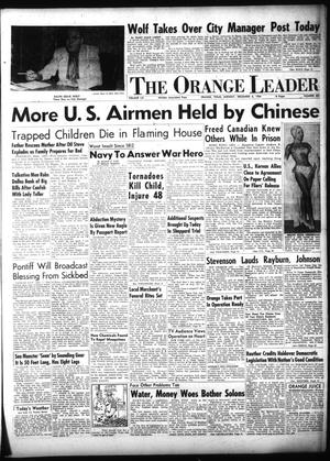 Primary view of The Orange Leader (Orange, Tex.), Vol. 52, No. 301, Ed. 1 Monday, December 6, 1954