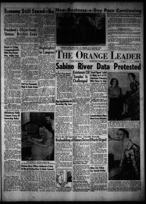Primary view of The Orange Leader (Orange, Tex.), Vol. 52, No. 24, Ed. 1 Thursday, January 28, 1954