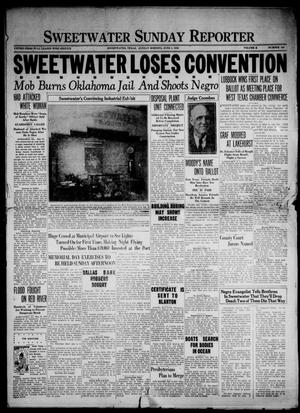 Primary view of object titled 'Sweetwater Sunday Reporter (Sweetwater, Tex.), Vol. 10, No. 103, Ed. 1 Sunday, June 1, 1930'.
