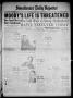 Newspaper: Sweetwater Daily Reporter (Sweetwater, Tex.), Vol. 10, No. 257, Ed. 1…