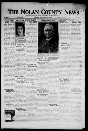 Primary view of object titled 'The Nolan County News (Sweetwater, Tex.), Vol. 8, No. 7, Ed. 1 Thursday, February 25, 1932'.