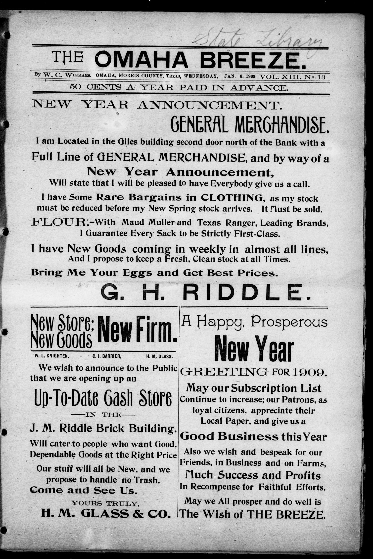 The Omaha Breeze. (Omaha, Tex.), Vol. 13, No. 13, Ed. 1 Wednesday, January 6, 1909
                                                
                                                    [Sequence #]: 1 of 4
                                                