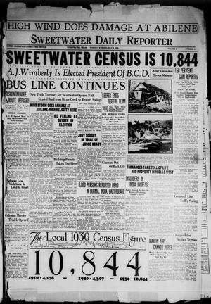 Primary view of object titled 'Sweetwater Daily Reporter (Sweetwater, Tex.), Vol. 10, No. 81, Ed. 1 Tuesday, May 6, 1930'.