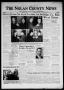 Newspaper: The Nolan County News (Sweetwater, Tex.), Vol. 18, No. 16, Ed. 1 Thur…