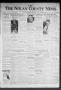 Newspaper: The Nolan County News (Sweetwater, Tex.), Vol. 11, No. 13, Ed. 1 Thur…