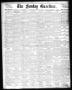 Primary view of The Sunday Gazetteer. (Denison, Tex.), Vol. 14, No. 14, Ed. 1 Sunday, July 28, 1895