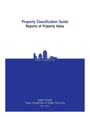 Primary view of object titled 'Property Classification Guide: Reports of Property Value.'.