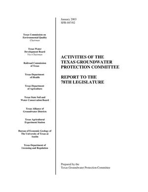 Primary view of object titled 'Activities of the Texas Groundwater Protection Committee: Report to the 78th Legislature'.