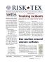Journal/Magazine/Newsletter: Risk-Tex, Volume 15, Issue 3, April 2012