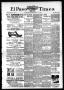Newspaper: El Paso International Daily Times (El Paso, Tex.), Vol. 17, No. 141, …