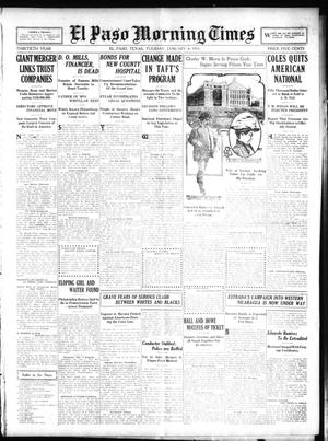 Primary view of object titled 'El Paso Morning Times (El Paso, Tex.), Vol. 30, Ed. 1 Tuesday, January 4, 1910'.