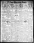 Primary view of El Paso Morning Times (El Paso, Tex.), Vol. 32, Ed. 1 Wednesday, May 29, 1912